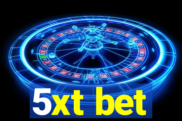 5xt bet